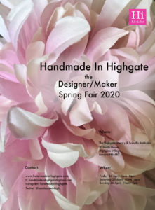 Handmade In Highgate, the Designer/Maker Fair @ The Highgate Literary & Scientfific Institution